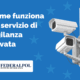 come funziona un servizio di vigilanza privata